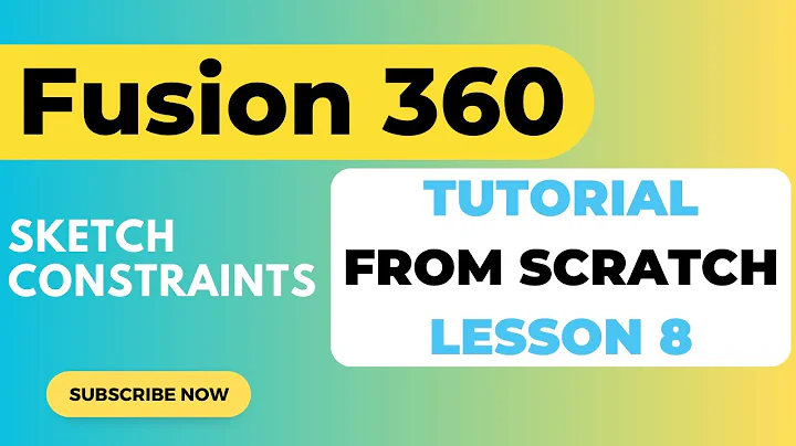Sketch Constraints - Fusion 360 Tutorial from Scratch - Lesson 8