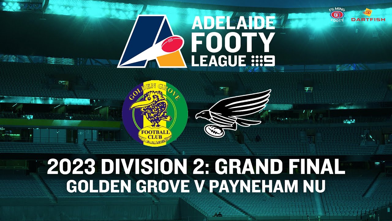 WATCH: 2023 Adelaide Footy League D2 Grand Final: Golden Grove v Payneham NU