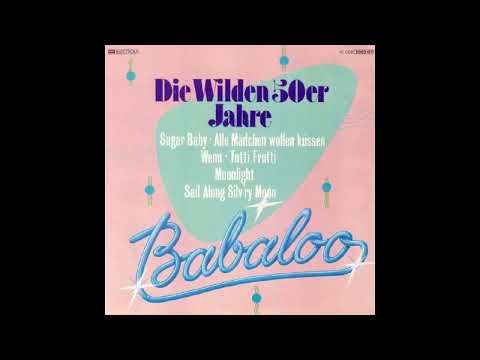 Babaloo - Die wilden 50er Jahre