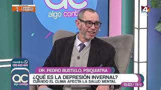 Algo Contigo - Pedro Bustelo explica qué es la depresión invernal