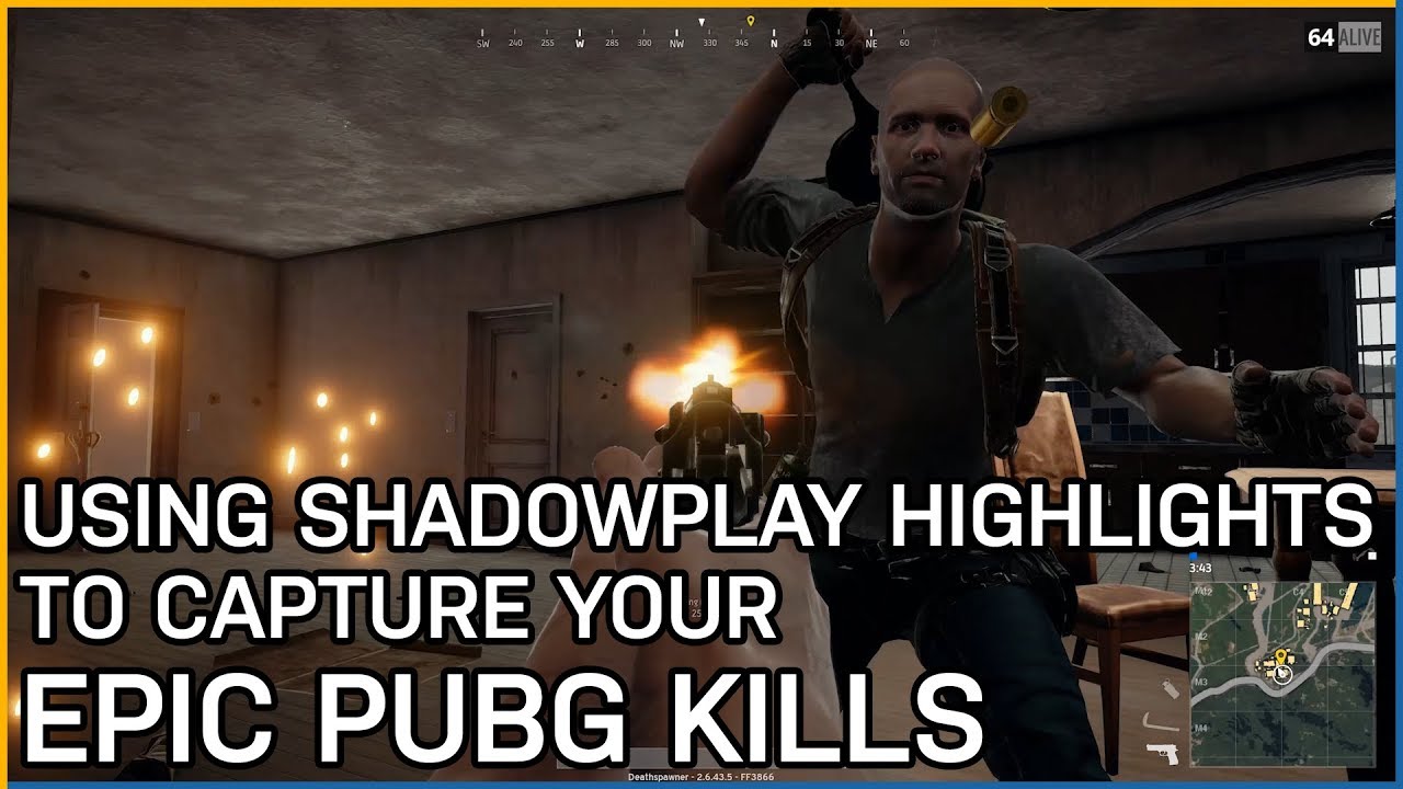 Capturing Your Epic PUBG  Kills With ShadowPlay Highlights 