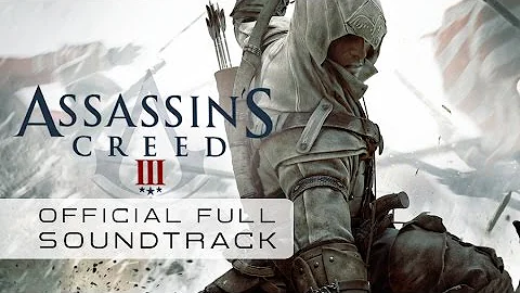 Assassin’s Creed 3 / Lorne Balfe - Assassin's Creed III Main Theme (Track 01)