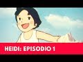 Heidi: Episodio 1- Hacia la montaña