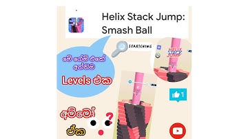 (HASI BUS CHANAL )  Helix stack Jump smash ball game play video live