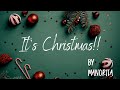 IT&#39;S CHRISTMAS !! - Manorita