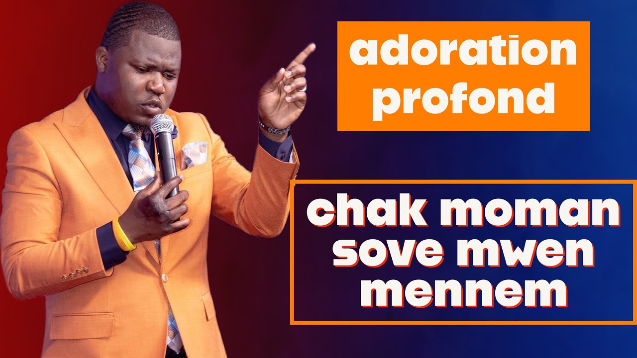 Chak moman saveur mwen mennen | pu dous pi dous pase tout  | Ev Trofort | adoration et louange