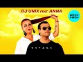 Dj Unix feat.  Anna -  Сердце (Single 2020)