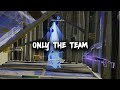 Only The Team 🤝 (Fortnite Montage)