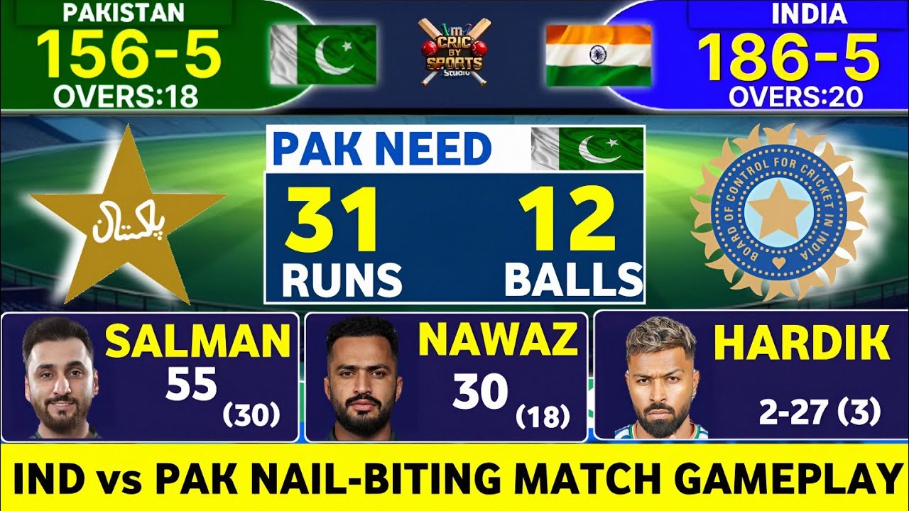 INDIA vs PAKISTAN Incredible T20 Match | 31 Runs 12 Balls | Gameplay