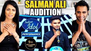 SALMAN ALI's AMAZING AUDITION - INDIAN IDOL - REACTION!!
