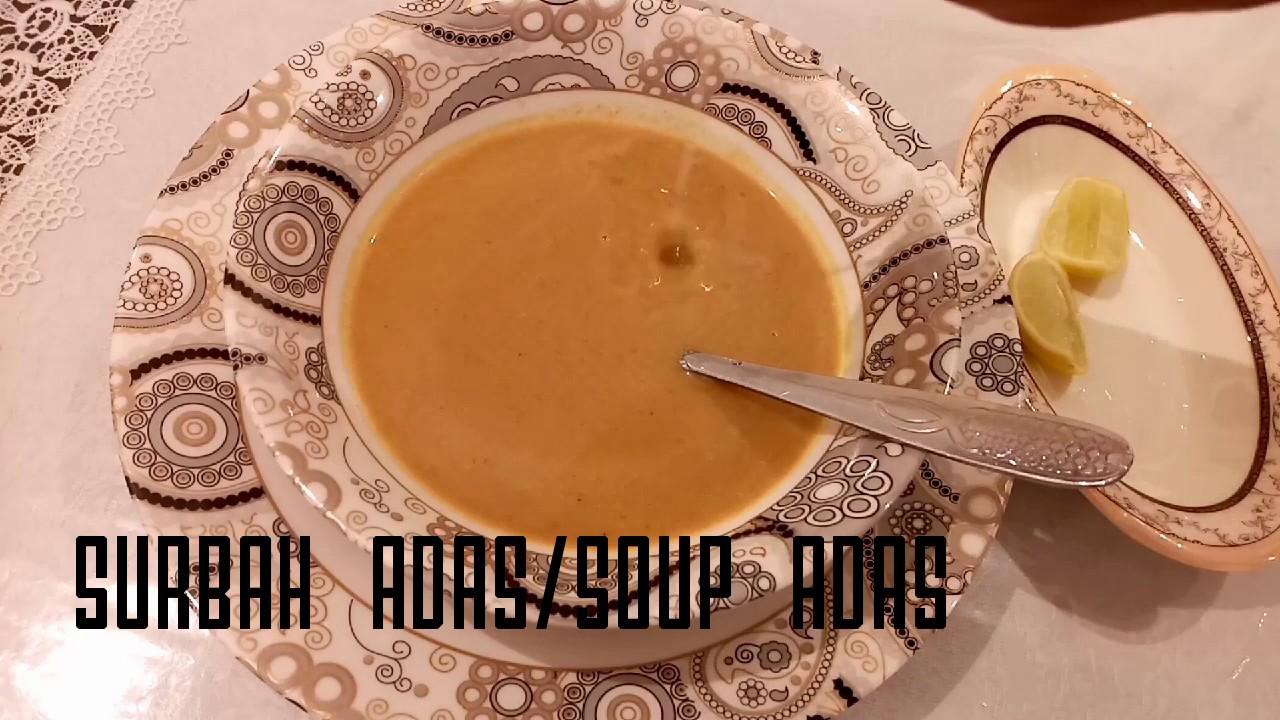 Recipe soup adas/surbah adas simple mudah dan gampang YouTube