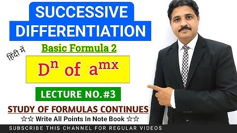 SUCCESSIVE DIFFERENTIATION LECTURE 3 IN HINDI | DIFFERENTIAL CALCULUS @TIKLESACADEMY
