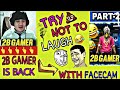 2b gamer comedy reaction most funny reaction karki 8848 2020 perfacta j7 j5 a3 a4 a5