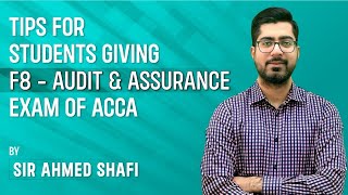 Tips for students giving F8 - Audit and Assurance exam of ACCA | Tips and tricks #acca #ahmedshafi