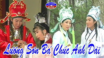 Cai Luong Luong Son Ba Chuc Anh Dai (Phuong Mai, Vu Linh)