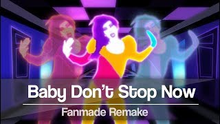 Baby Don't Stop Now by Anja | Just Dance Unlimited | Fanmade Remake