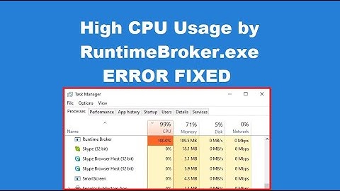 How to Fix High CPU Usage by RuntimeBroker.exe