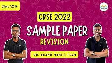 sample paper 1 | Revision | Term II | CBSE 2022 | Dr Anand Mani & Team
