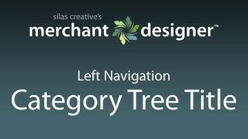 Edit The Left Navigation Category Title - Merchant Designer Module  / Miva Merchant