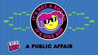 public affair visualizer kidz bop kids
