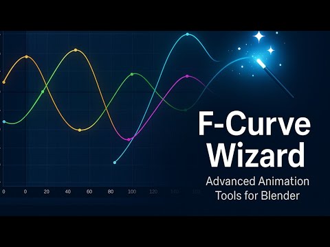 'F-Curve Wizard' Is