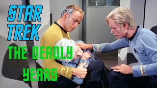 Star Trek: The Deadly Years