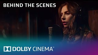 Behind the Scenes of A Star Is Born with Bradley Cooper | Dolby Cinema | Dolby