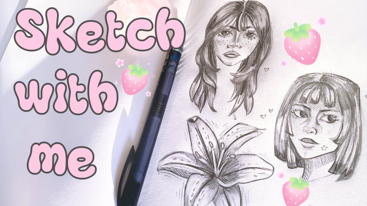 SKETCH WITH ME 🍰🍓 | getting back into drawing on paper after a while ...