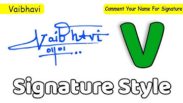 ✔️ Vaibhavi Name Signature Style Request Done