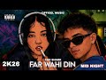 FAR WAHI DIN - 2K26 CHD SHARK MID NIGHT ALBUM #chdshark #midnight #444