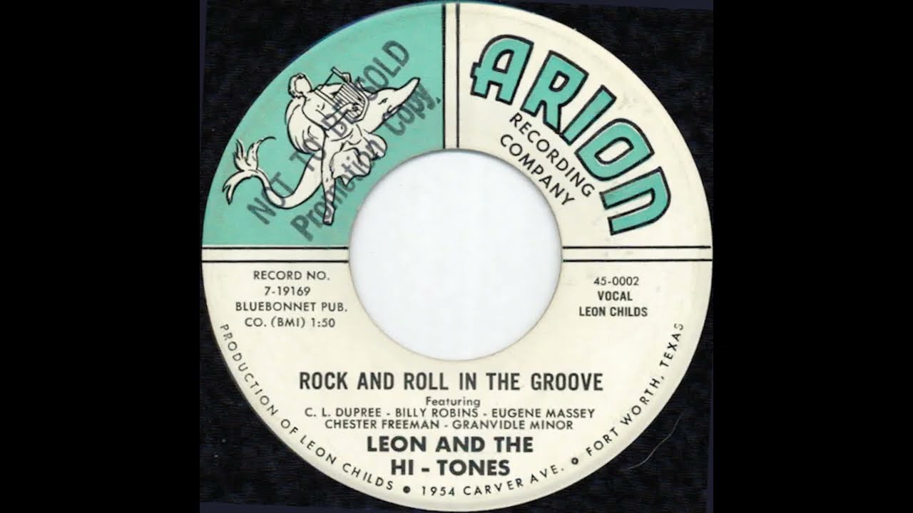 Leon and The Hi-Tones - Rock and Roll In The Groove - 1958 - YouTube