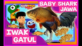 Baby Shark Dance | Sing and Dance | Versi Jawa | Animasi Lucu | Culoboyo | IWAK GATUL | ( Cover )