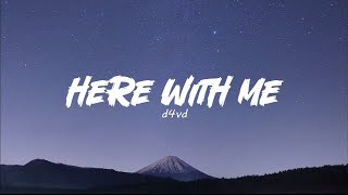 Here With Me - d4vd lyrics @d4vd