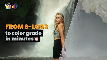 From S-LOG3 to Color Grade in Minutes in Final Cut Pro