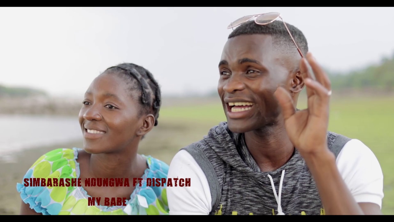 Simbarashe Ndungwa Ft Dispatch My Babeofficial videoNAXO  Films 2019