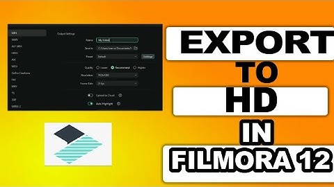 How To Export Video To Higher Resolution HD In Filmora 12