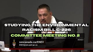 Studying the Environmental Justice Bill C-226, Senate ENEV Committee Meeting No. 2 | March 21, 2024