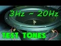 LOW FREQUENCY TEST TONES