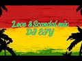 LOVE AND SCANDALS  REGGAE MIX 2024 BY DJ EJY SKUZA,GREGORY ISAAC,ERIC DONALDSON,ITALS,WAILING SOULS