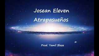 Josean Eleven - Atrapasueños