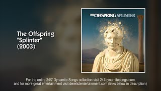 The Offspring - When You&#39;re in Prison [Track 12 from Splinter] (2003)