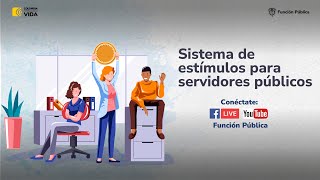 Sistema de estímulos para servidores públicos