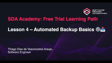 SDA Academy Free Trial Learning Path Lesson 4  - Automated Backup Basics