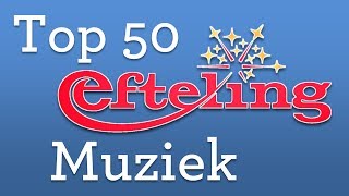 Mijn Top 50 Efteling Muziek