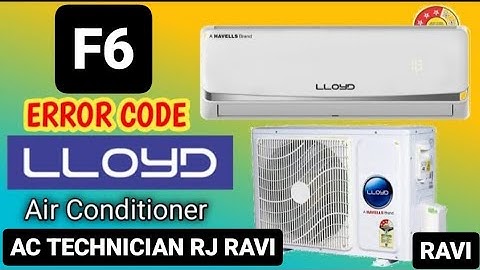 Lloyd 1.5 ton 3 star Inverter AC error F6 code repairing