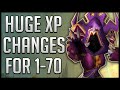 80 less xp to 70 level faster than ever with huge leveling changes