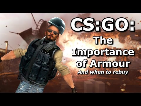 CS:GO - The Importance of Armour and when to rebuy