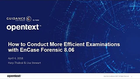 How to Conduct Efficient Examinations with EnCase Forensic 8 06
