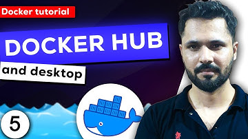 Docker tutorial in Hindi #5 What is docker hub and docker desktop.