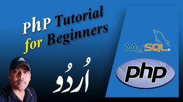 How to Learn PHP Programming - Beginner Friendly Lessons Urdu / Hindi (Last Part-5) | Design Tech